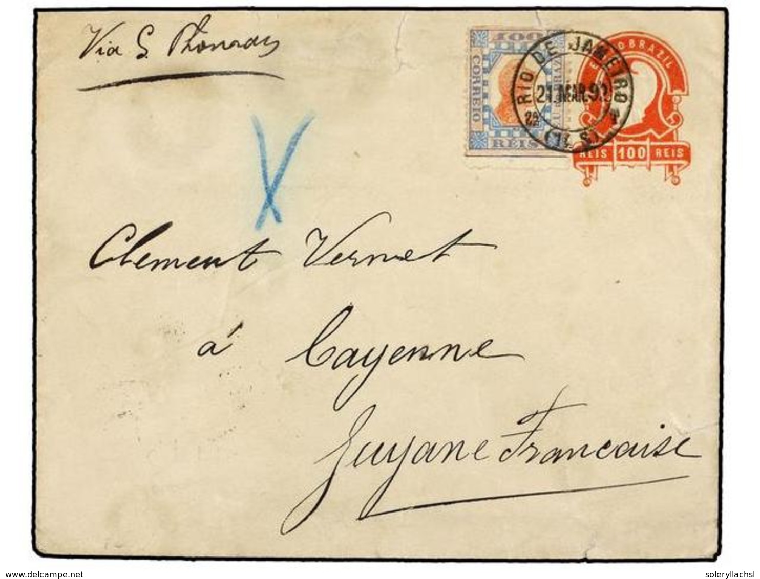 BRASIL. Sc.109. 1892. RIO DE JANEIRO A CAYENNE (Guayana Francesa). Entero Postal De 100 Reis Rojo Con Franqueo Adicional - Sonstige & Ohne Zuordnung