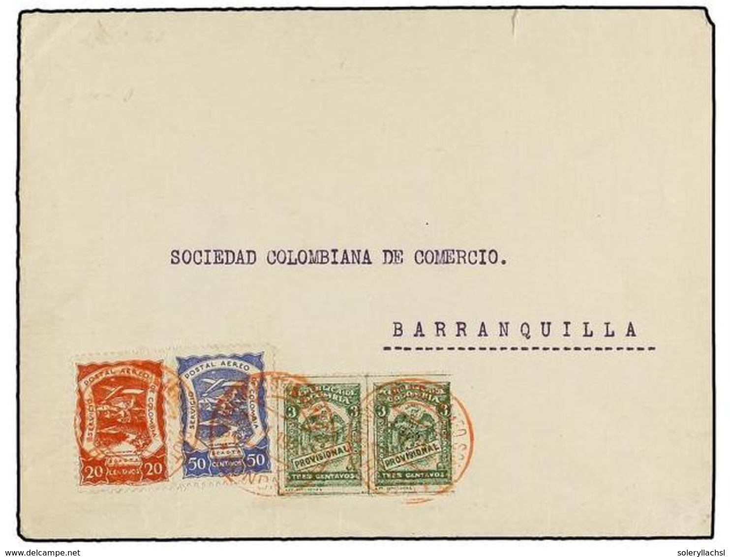 COLOMBIA. Sc.C28, C30. 1923. HONDA A BARRANQUILLA. 3 Ctvos. Verde (2) Y Sellos De SCADTA De 20 Cts. Castaño Rojo Y 50 Ct - Sonstige & Ohne Zuordnung