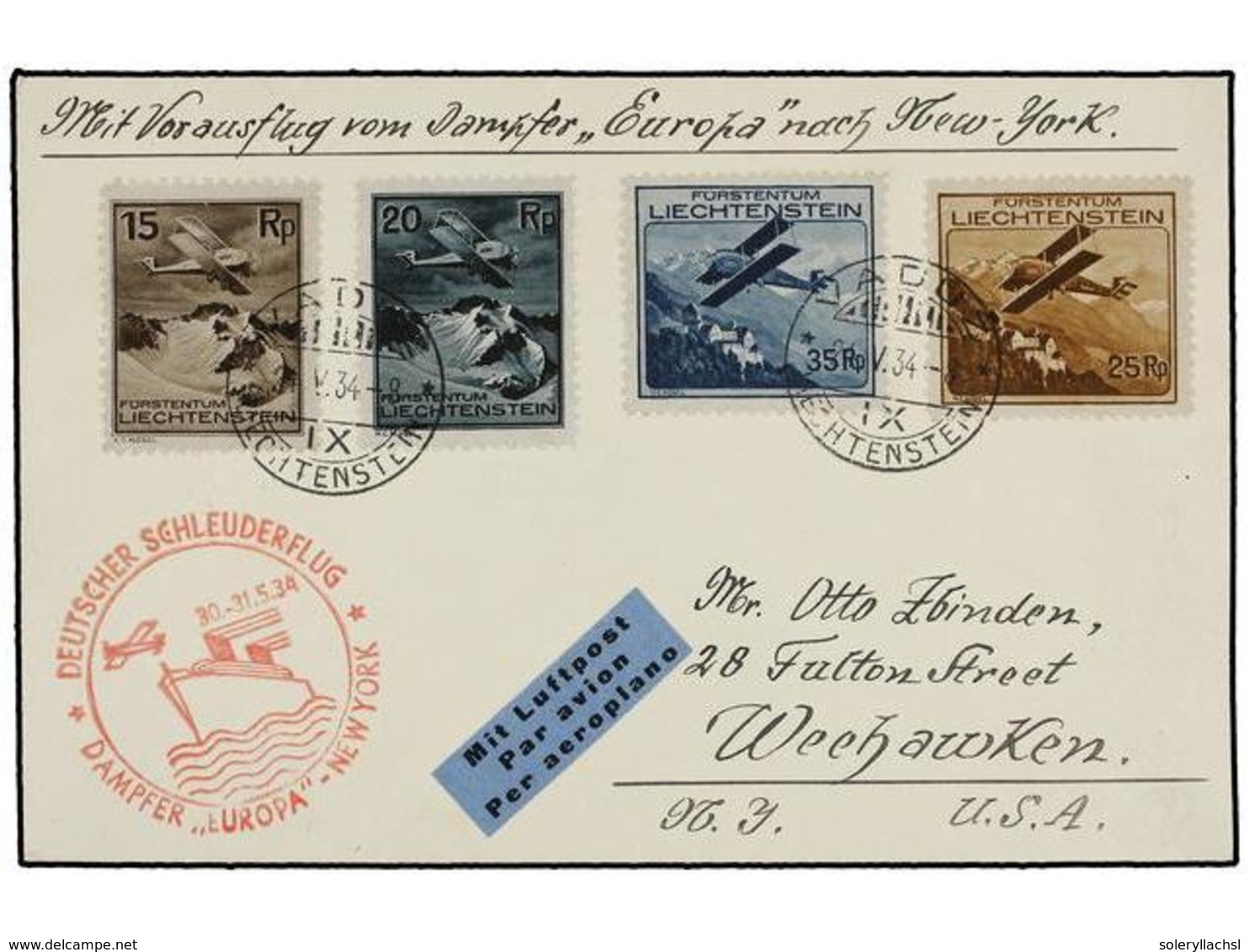 LIECHTENSTEIN. 1934. VADUZ To U.S.A. 15 Rp, 20 Rp., 25 Rp. And 35 Rp. CATAPULT FLIGHT By The German Ship 'EUROPA 30/31 M - Sonstige & Ohne Zuordnung