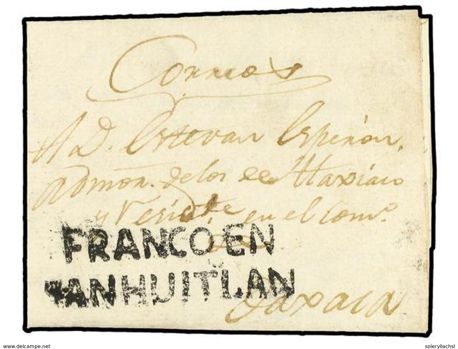 MEXICO. 1821 (20-Oct.). YANHUITLAN A OAXACA. Marca FRANCO EN/YANHUITLAN. Magnífica Y Extraordinariamente Rara. - Sonstige & Ohne Zuordnung