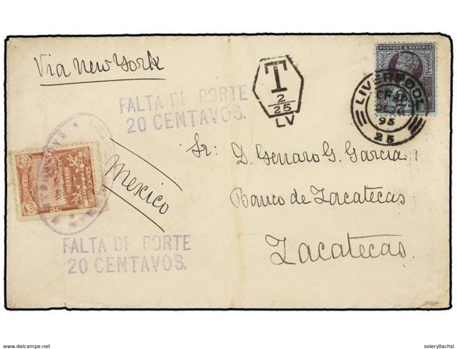 MEXICO. Sc.248. 1895. LIVERPOOL (Gran Bretaña) A ZACATECAS.  2 1/2 P. Azul Tasado A La Llegada Con Sello De 10 Cts. Lila - Altri & Non Classificati