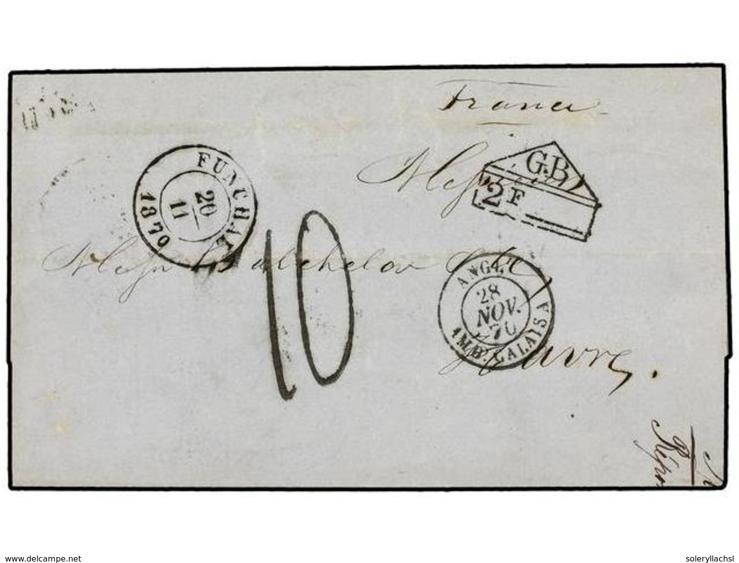 PORTUGAL: MADEIRA. 1870 (Nov 18). Cover From MADEIRA To LE HAVRE Struck With Fine FUNCHAL Despatch Cds In Black, Via Lon - Sonstige & Ohne Zuordnung