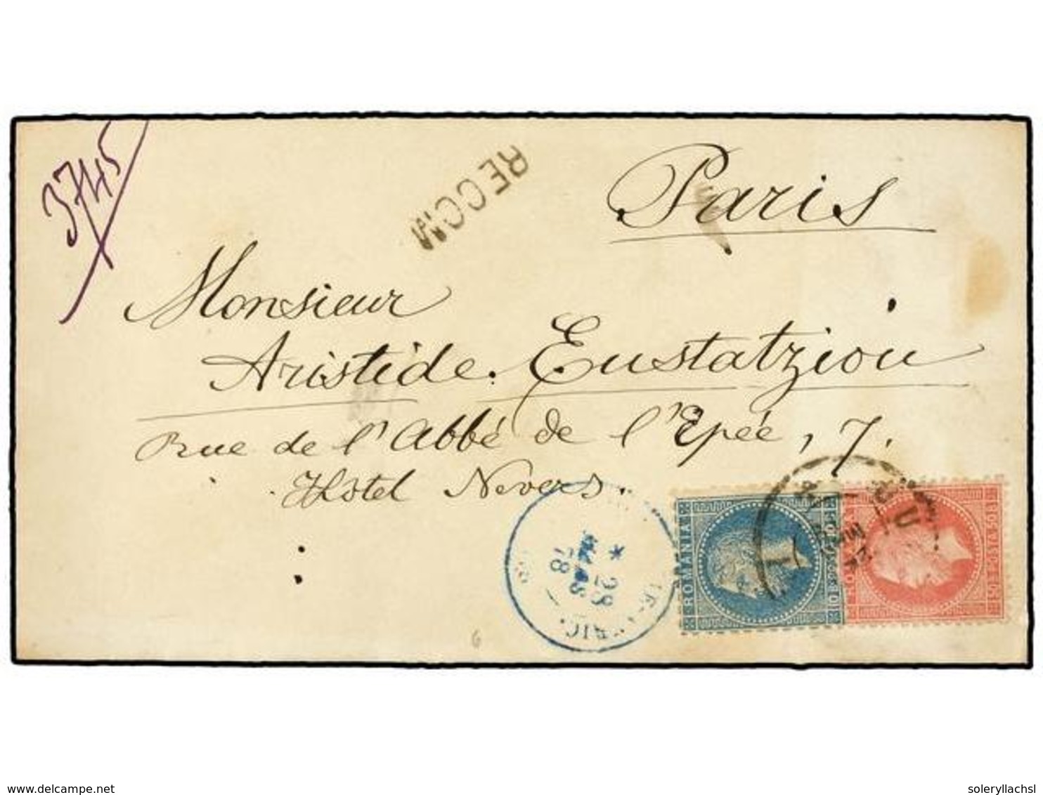 RUMANIA. 1878. BUCAREST To PARIS. 10 B. Blue And 50 B. Rose. BUCURESCI Cds. And RECOM Lineal Strike. - Sonstige & Ohne Zuordnung