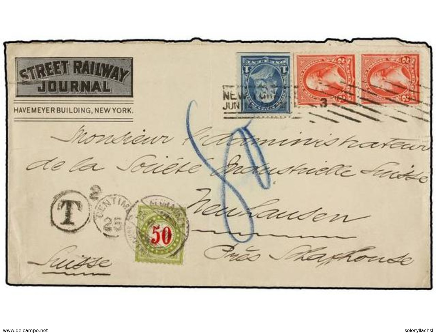 ESTADOS UNIDOS. 1897. NEW YORK To SWITZERLAND. 1 Cto. Blue And 2 Cts. Red (2) Taxed On Arrival With Swiss 50 Cts. Green  - Altri & Non Classificati