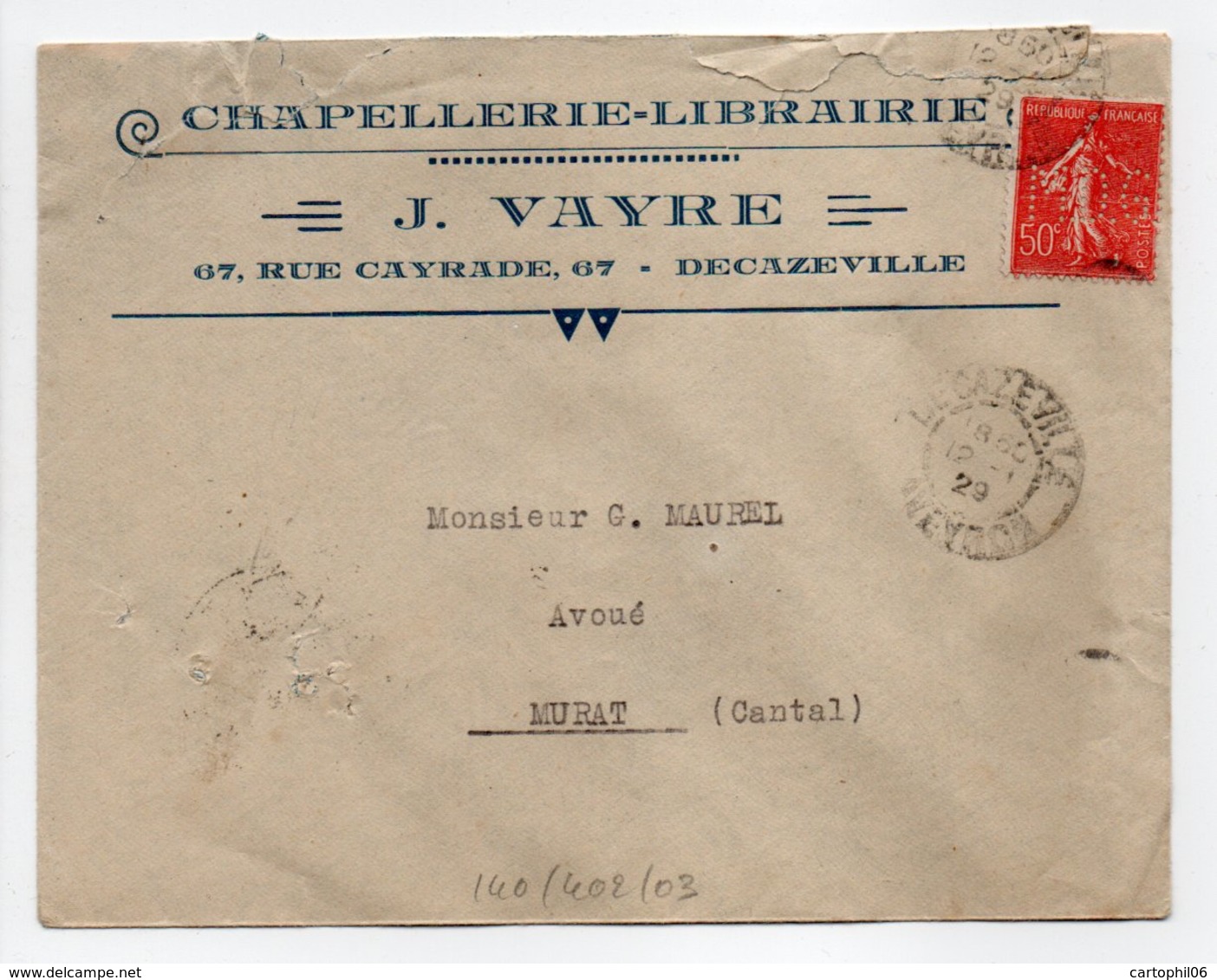 - Lettre CHAPELLERIE-LIBRAIRIE J. VAYRE, DECAZEVILLE (Aveyron) Pour MURAT (Cantal) 12.1.1929 - TIMBRE PERFORÉ M.D.G. - - Other & Unclassified