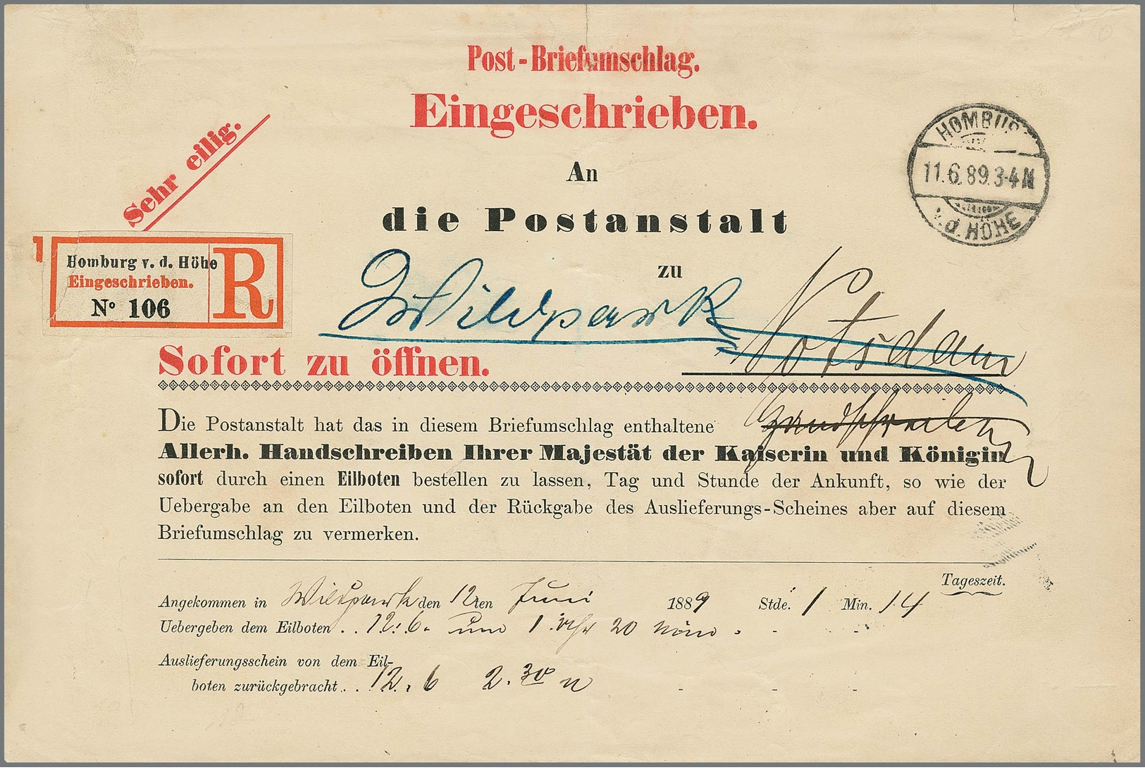 1889, Handschreiben-Umschlag, "188", Vordruck "Ihrer Majestät Der Kaiserin Und Königin", Von "Homburg V.d. Höhe" Nach Po - Autres & Non Classés