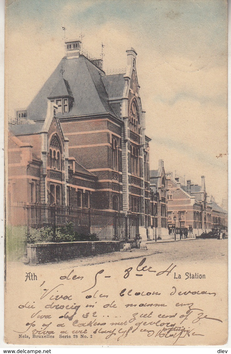 Ath - La Station - Carte Colorisée - 1904 - Edit. Nels, Bruxelles Série 78 N° 2 - Gares - Sans Trains