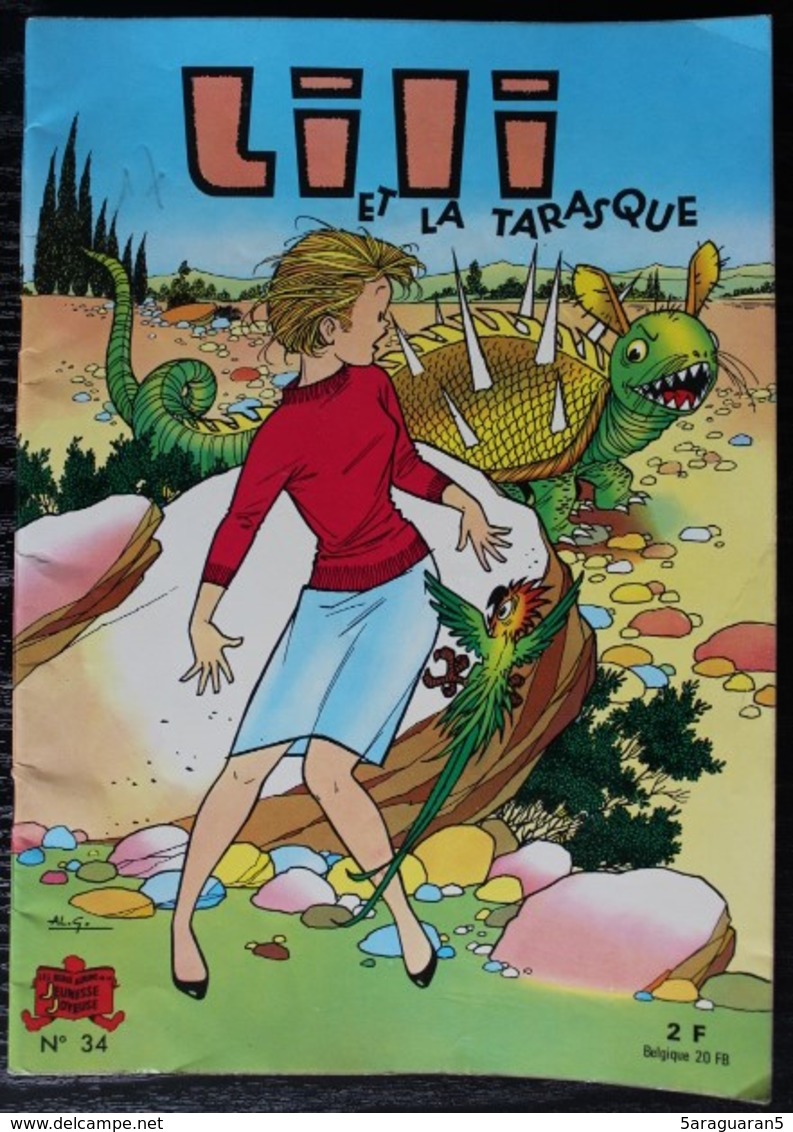 BD L'ESPIEGLE LILI - 34 - Lili Et La Tarasque - Rééd. 1971 Les Beaux Albums De La Jeunesse Joyeuse - Lili L'Espiègle