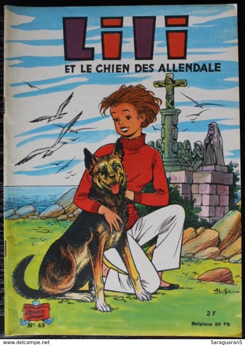 BD L'ESPIEGLE LILI - 43 - Lili Et Le Chien Des Allendale - EO 1971 Les Beaux Albums De La Jeunesse Joyeuse - Lili L'Espiègle