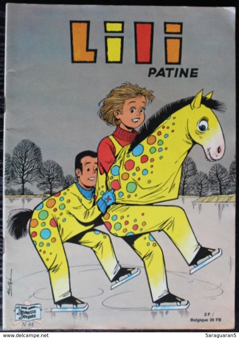 BD L'ESPIEGLE LILI - 44 - Lili Patine - EO 1972 Les Beaux Albums De La Jeunesse Joyeuse - Lili L'Espiègle