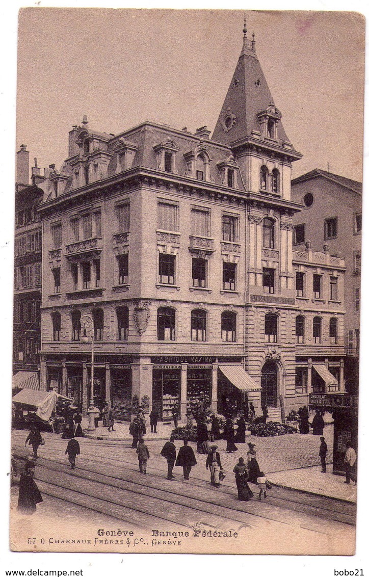 6341 - ( Suisse) Genève - Banque Fédérale - N°57 - Charnaux Frères & Co. - - Genève