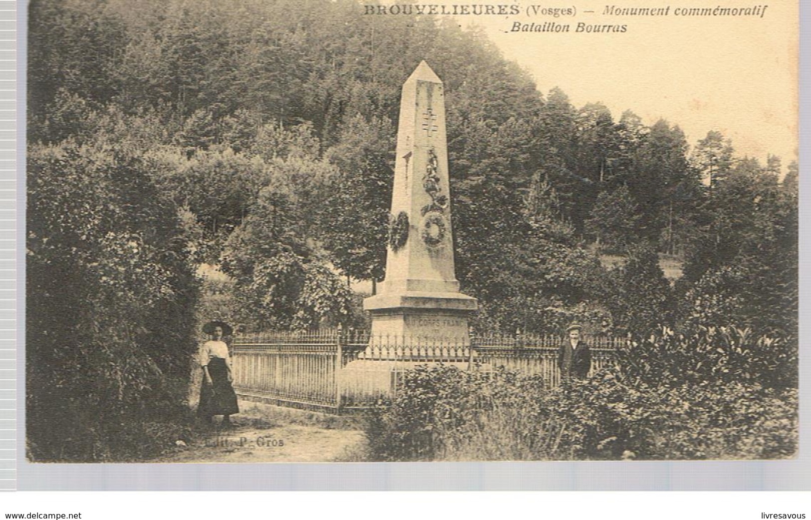 CPA Brouvelieures (88) Monument Commémoratif Bataillon Bourras (animée) Ecrite En 1915? - Brouvelieures