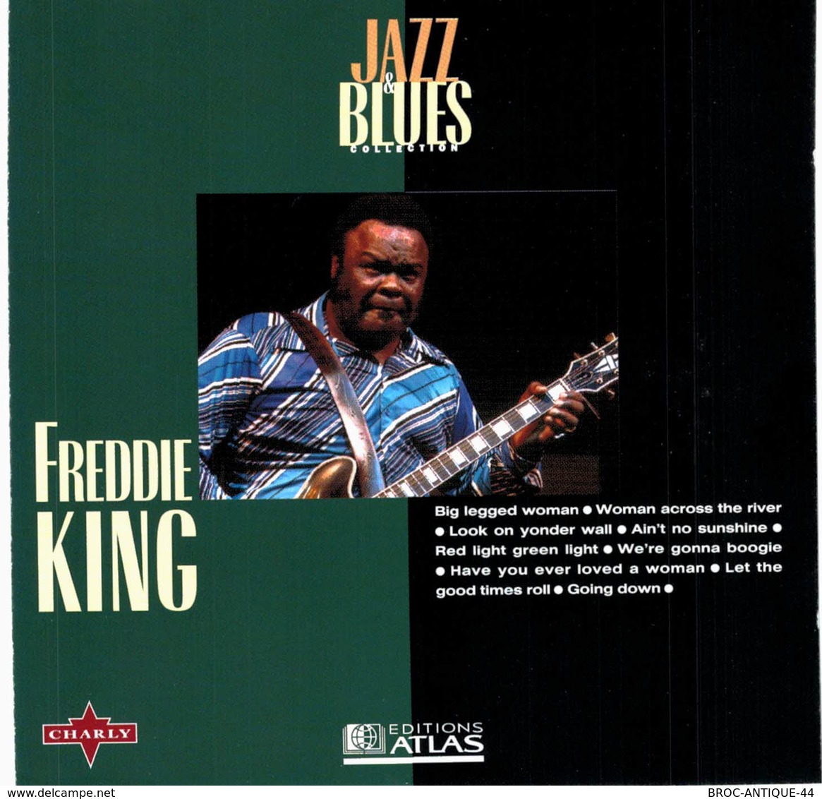 CD N°6486 - JAZZ & BLUES COLLECTION - FREDDIE KING - COMPILATION 9 TITRES - Blues