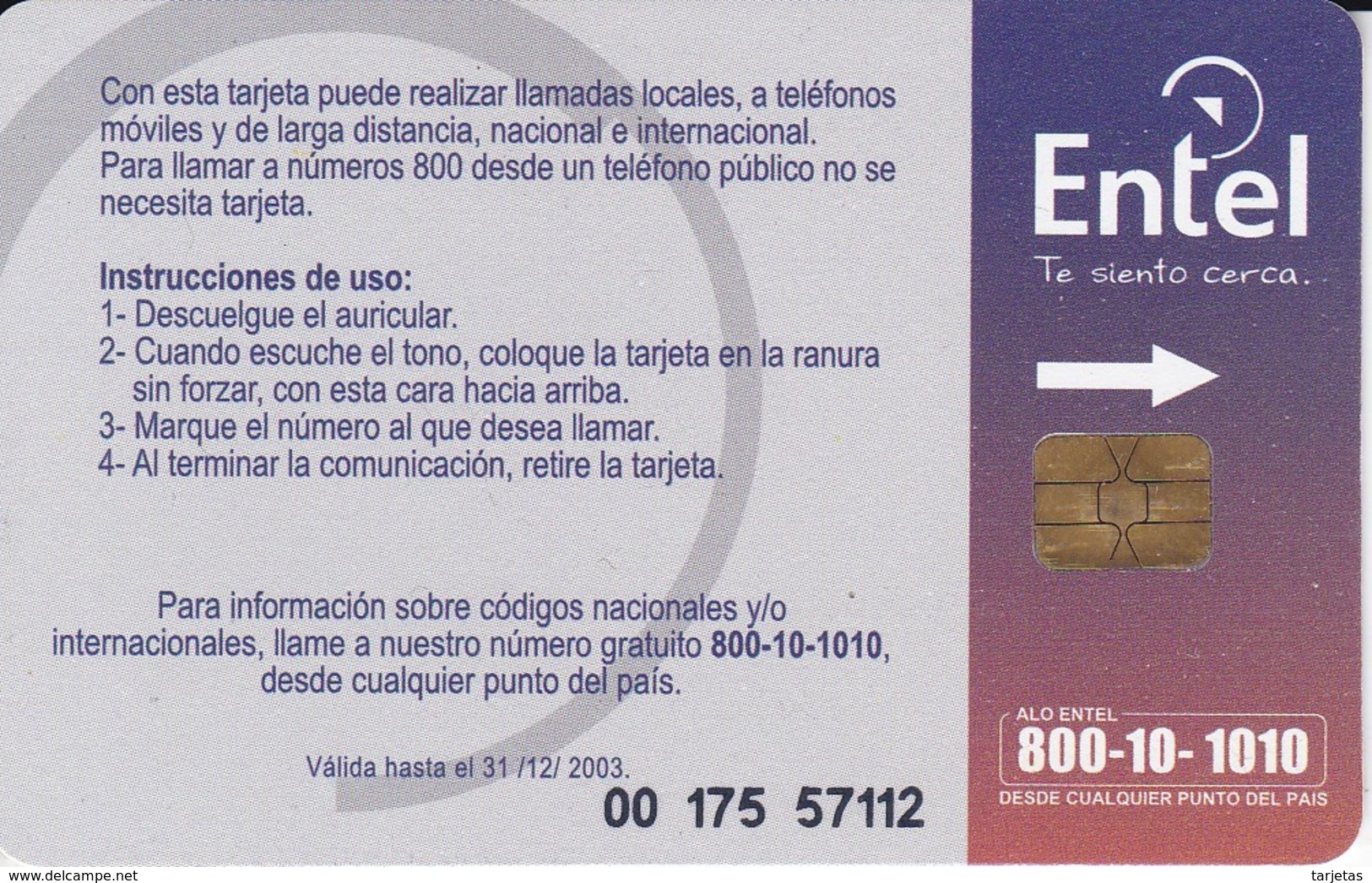 TARJETA CON CHIP DE BOLIVIA DE COMUNICACION VELOZ 10Bs CADUCIDAD 31/12/2003 (DETRAS GRIS FLOJO) - Bolivië