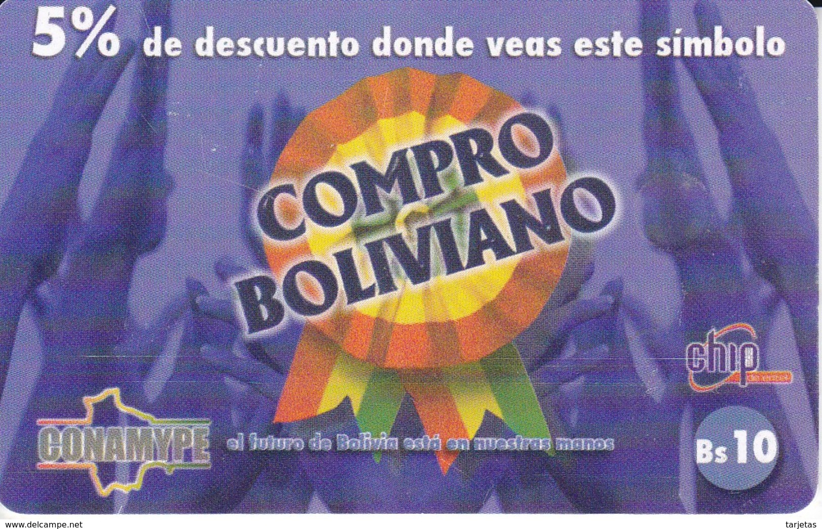 TARJETA CON CHIP DE BOLIVIA DE COMPRO BOLIVIANO - Bolivia