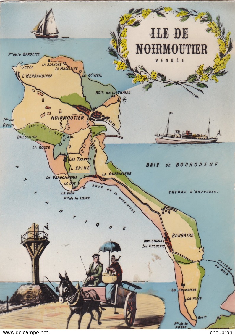 85. ILE DE NOIRMOUTIER.. CPSM. CARTE GÉOGRAPHIQUE ILLUSTRÉE DE L’ÎLE - Ile De Noirmoutier