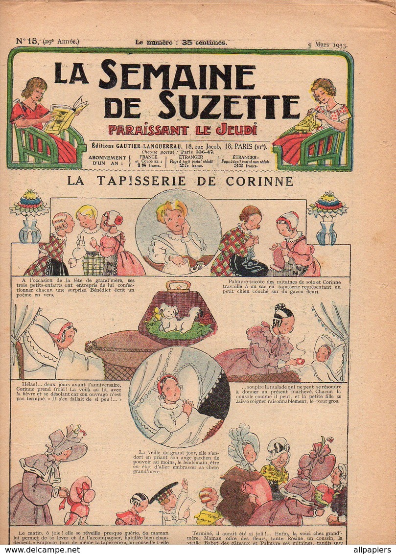 La Semaine De Suzette N°15 La Tapisserie De Corinne - Les Soucis De Roberte - Le Secret De Mademoiselle Savignon De 1933 - La Semaine De Suzette