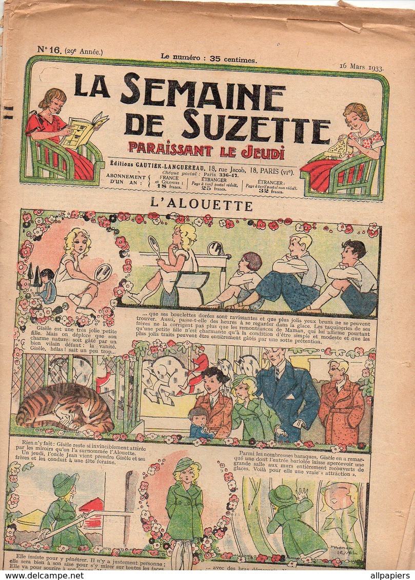 La Semaine De Suzette N°16 L'alouette - Les Soucis De Roberte - Robe De Drap Blanc Rebrodée Au Cordonnet De 1933 - La Semaine De Suzette