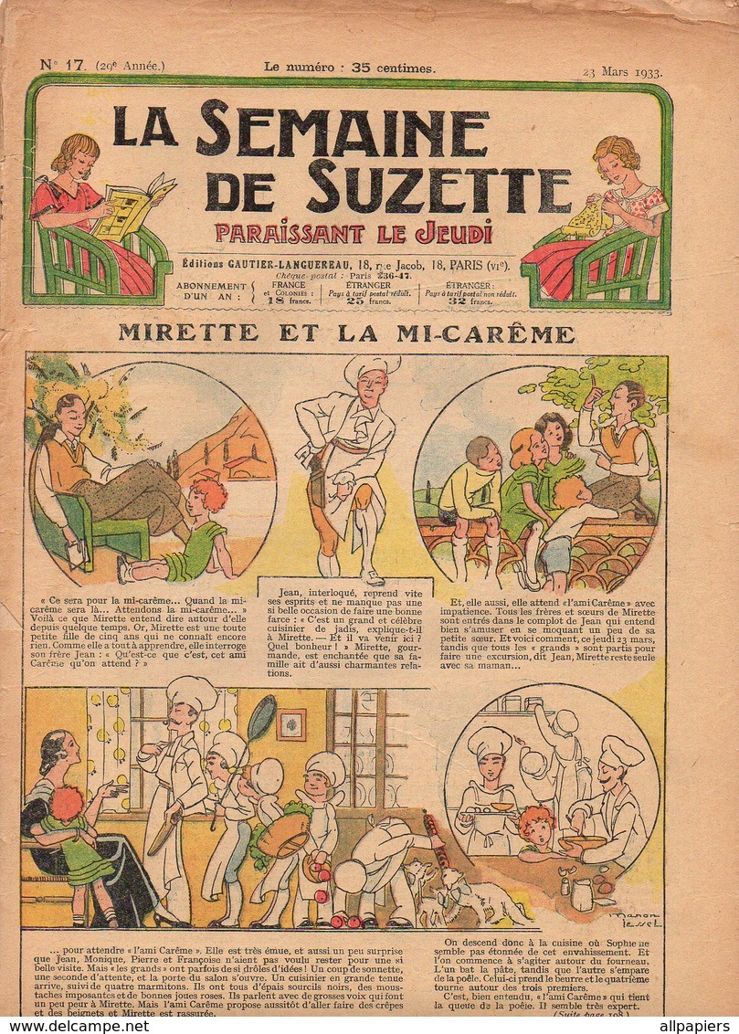 La Semaine De Suzette N°17 Mirette Et La Mi-Carême - Bécassine Dans La Neige XVII. Une Usine Sur Un Crâne 1933 - La Semaine De Suzette