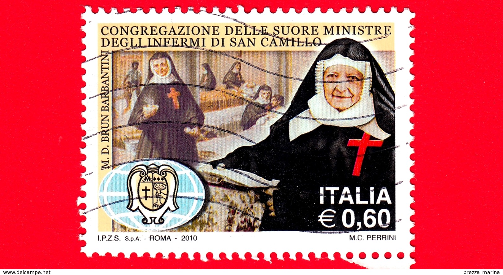 ITALIA - Usato - 2010 - Congregazione Delle Suore Ministre Degli Infermi Di San Camillo - 0,60 - Barbantini - 2001-10: Gebraucht
