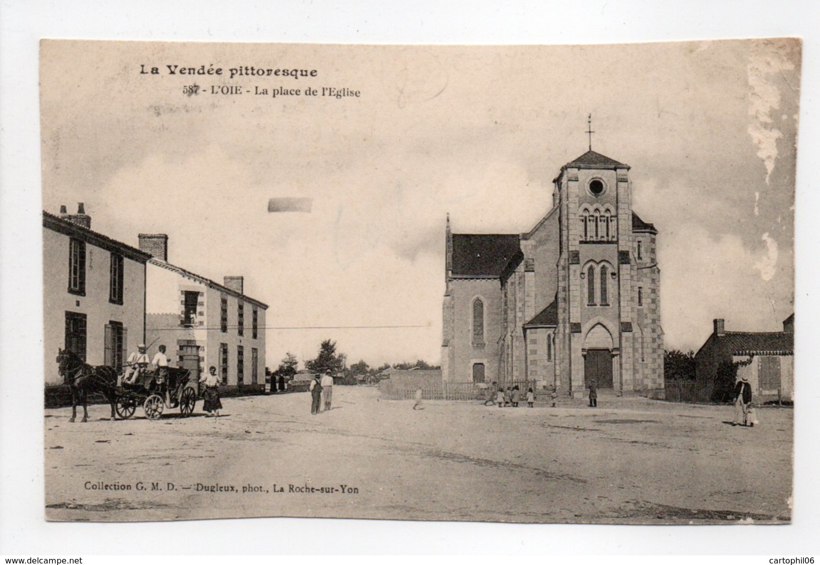 - CPA L'OIE (85) - La Place De L'Eglise (avec Personnages) - Collection G. M. D. 587 - Photo Dugieux - - Other & Unclassified