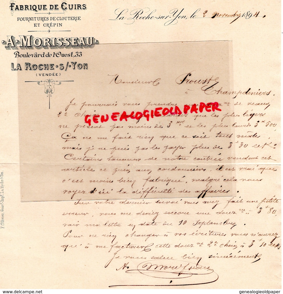 85- LA ROCHE SUR YON- RARE LETTRE MANUSCRITE SIGNEE A. MORISSEAU & CHIRON- FABRIQUE CUIRS-SELLERIE 1894 - 1800 – 1899