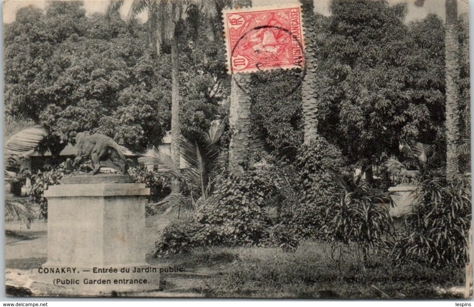 AFRIQUE -- GUINEE Française - CANAKRY --  Entrée Du Jardin Public - Guinée Française