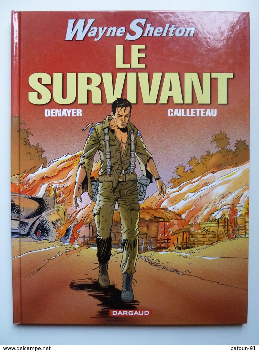 Wayne Shelton, Le Survivant, En EO,  En TTBE - Wayne Shelton