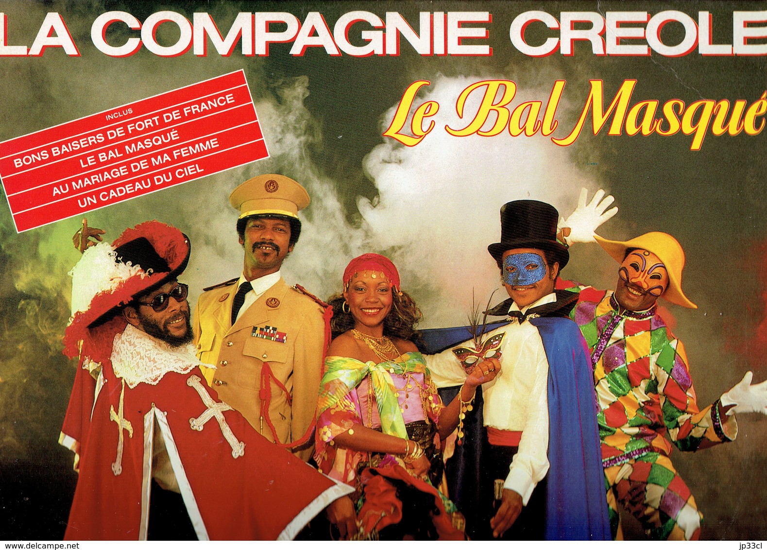 33 T Vinyle Le Bal Masqué Par La Compagnie Créole (Carrère, 1984) - Disco, Pop