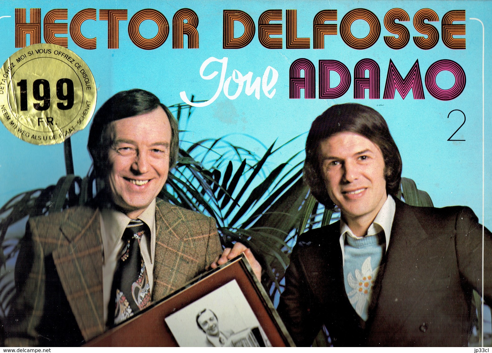 33 T Vinyle Hector Delfosse Joue Adamo (Decca, 1975) - Autres & Non Classés