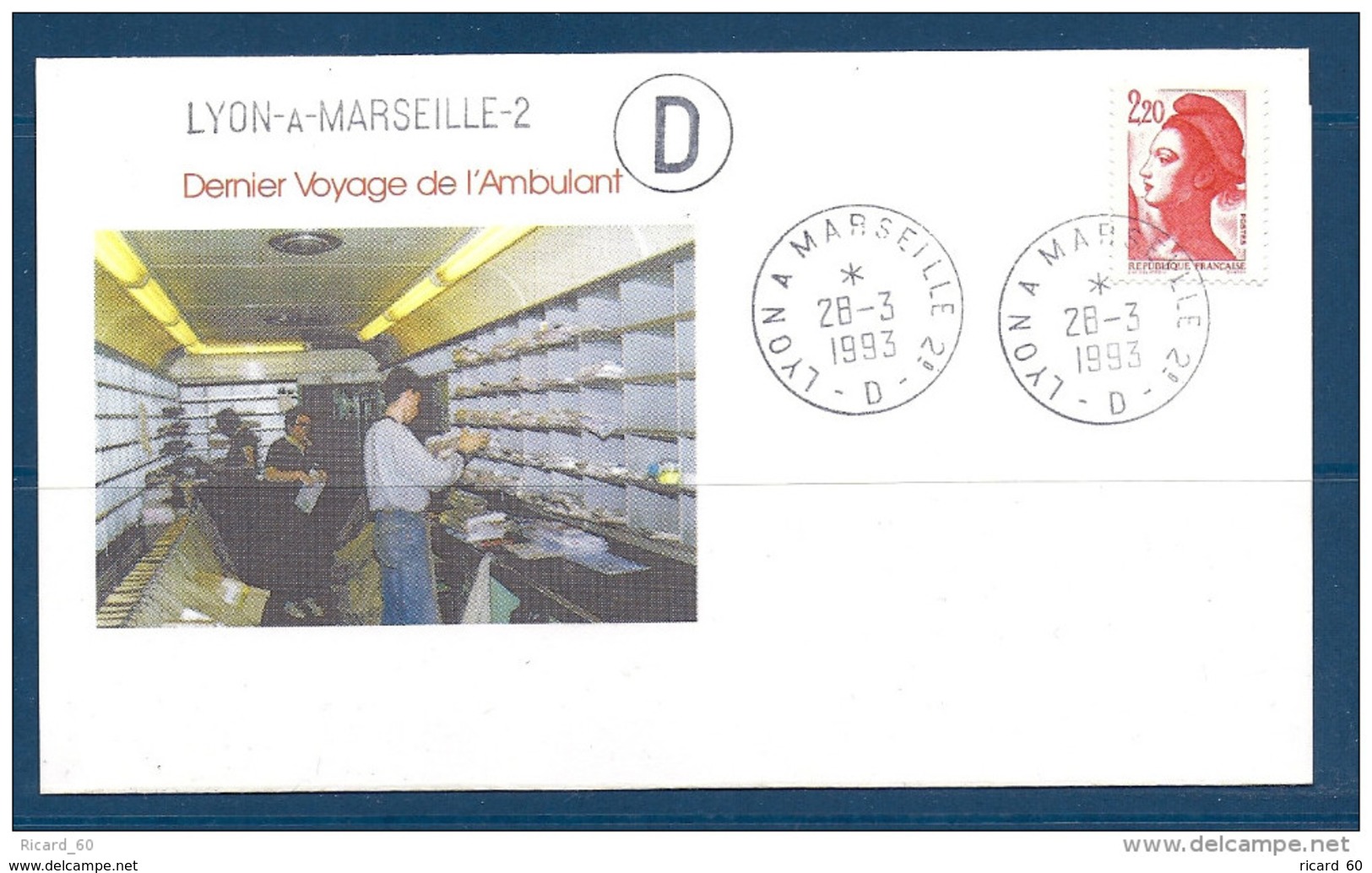 Env Dernier Voyage De L'ambulant ,lyon à  Marseille  -2è D, 28-3-93, , N°2373 Y Et T - Poste Ferroviaire