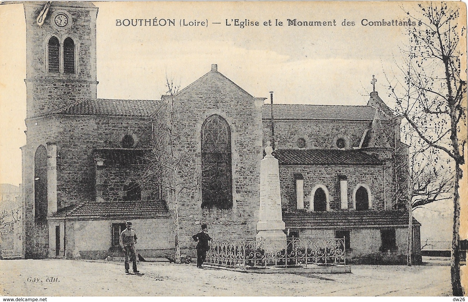Bouthéon (Loire) L'Eglise Et Le Monument Des Combattants - Edition Gay - Carte Non Circulée - Andrézieux-Bouthéon