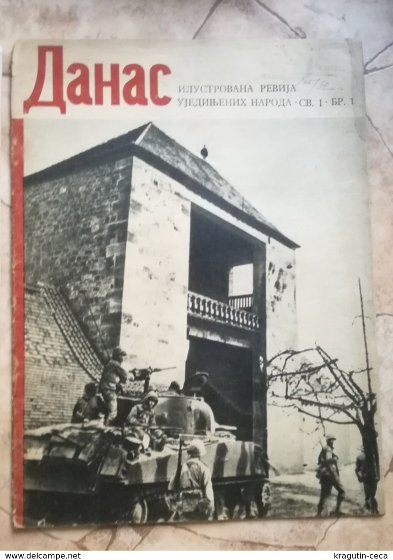 1944 1945 WWII WW2 Danas YUGOSLAVIA ARMY MAGAZINE MILITARY NEWSPAPERS USS Nevada BB-36 Navy Ship Russia HELICOPTER - Altri & Non Classificati