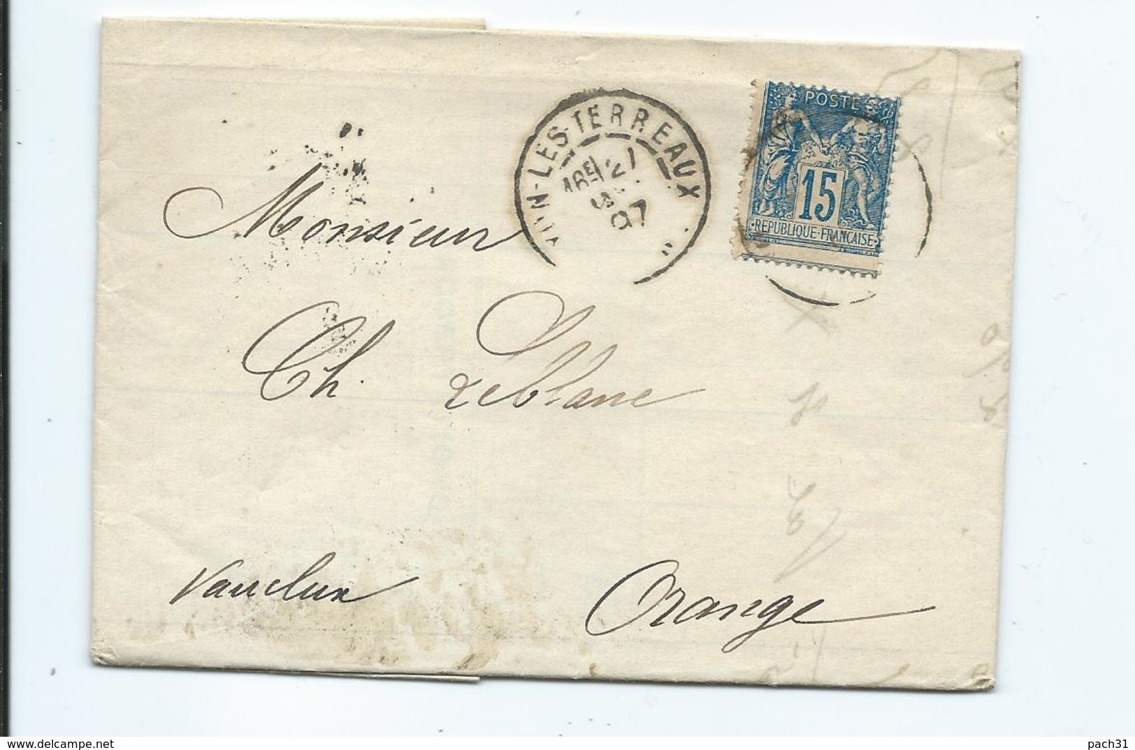 Lettre De Lyon Les Terreaux Pour Orange Vaucluse 1897  Ordres De Bourse  Bordereaux Des Effets Remis Timbre N°YT 90 - 1877-1920: Période Semi Moderne