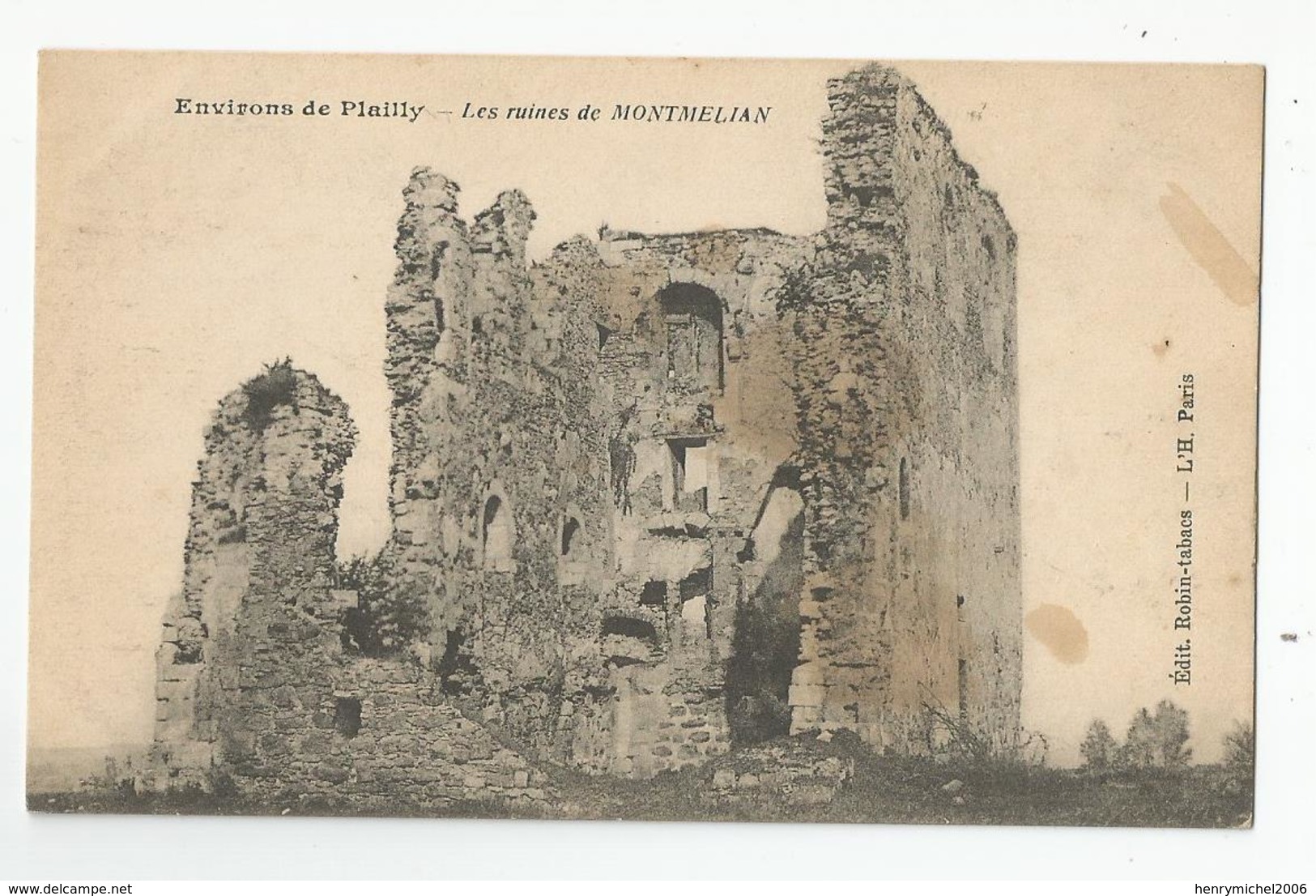 60 Oise - Env De Plailly Les Ruines De Montmelian Ed Robin Tabacs L'h Paris , écrite De Dammartin - Other & Unclassified