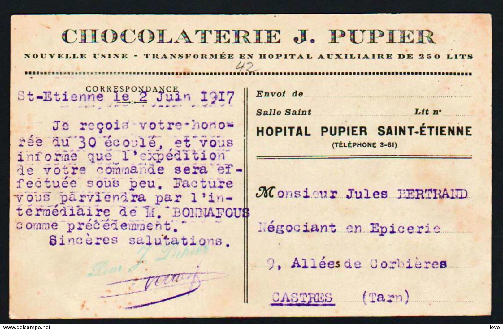 St. ETIENNE: Plan TOP Sur L'usine Du Chocolat Pupier. RARE Carte Commande Obl En 1917, Et Devient Hôpital De La......... - Saint Etienne