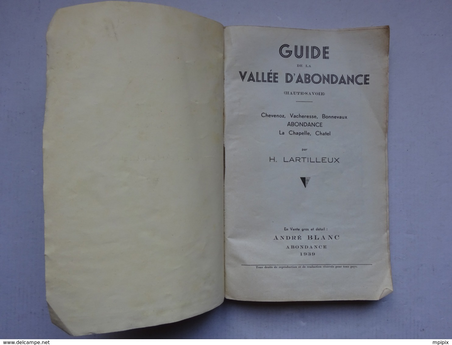 OHM Guide De La Vallée D'Abondance Haute Savoie H. Lartilleux André Blanc 1939 - Aardrijkskunde