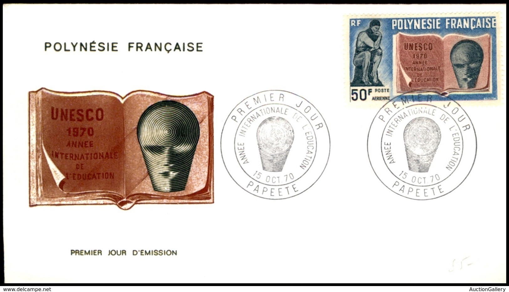 POLINESIA FRANCESE - 1970 - 50 Fr. Unesco (120) - FDC 15.10.70 - Sonstige & Ohne Zuordnung