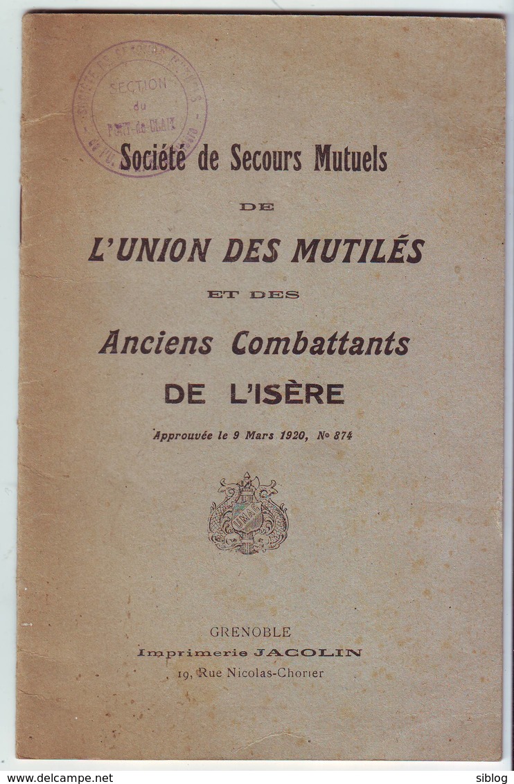 Petit Livret : Ste De SECOURS MUTUELS De L'Union Des Mutilés Et Des Anciens Combattants De L'ISERE - Ft 20 X 13 Cm - Dokumente