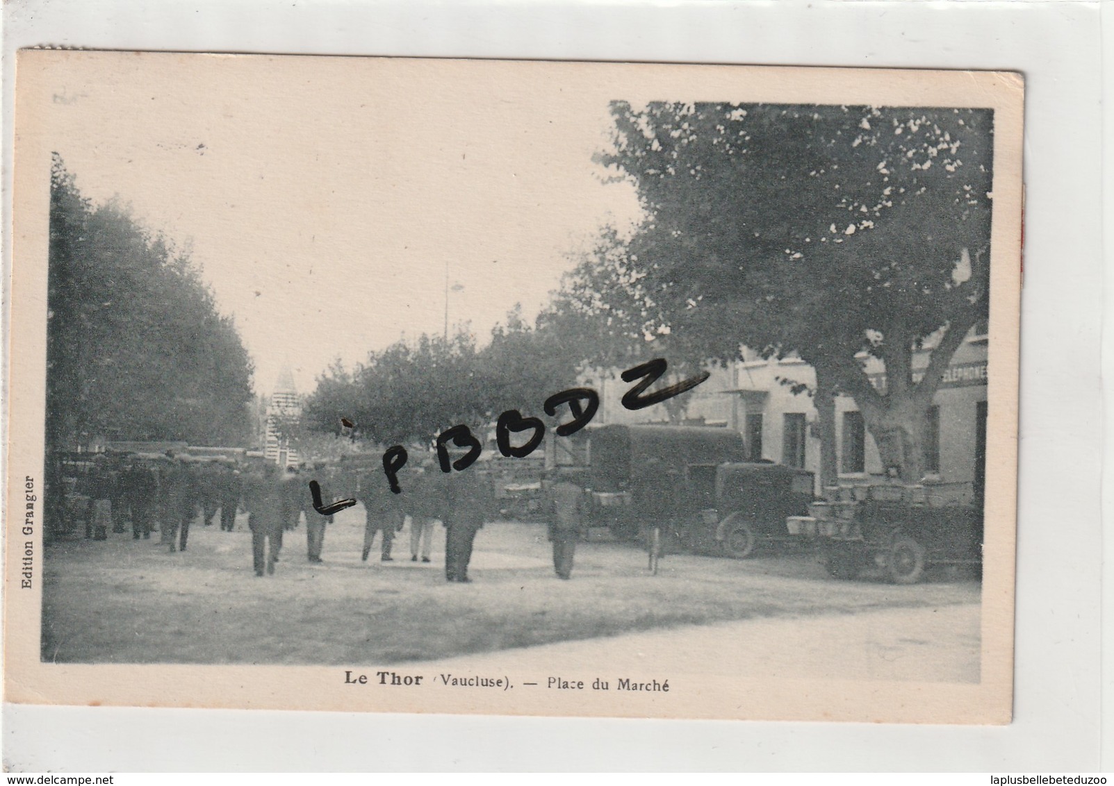 CPA - 84 - LE THOR - Place Du Marché - Animation Vieilles Automobiles - Pas Courante - Autres & Non Classés