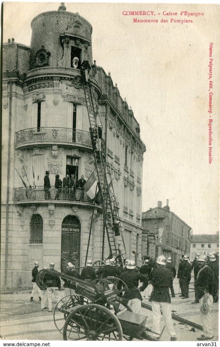 COMMERCY - CAISSE D' EPARGNE - MANOEUVRE Des POMPIERS - - Commercy