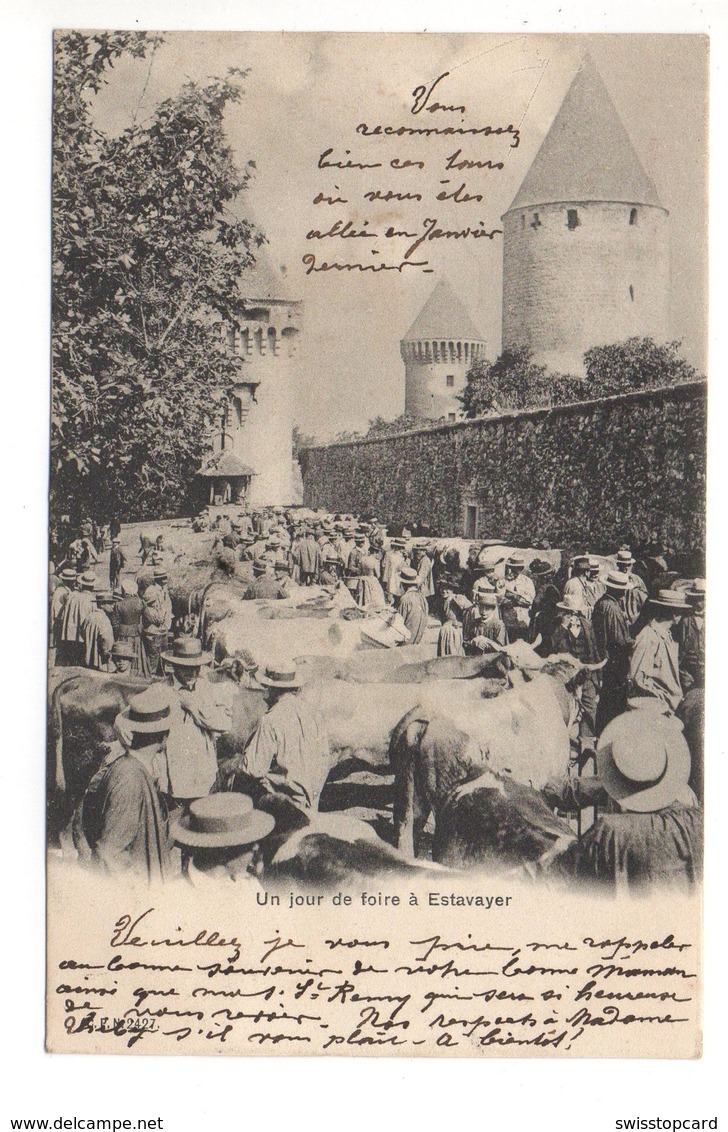 ESTAVAYER Un Jour De Foire Gel. 1907 V. Montagny-La-Ville (Fribourg) - Montagny