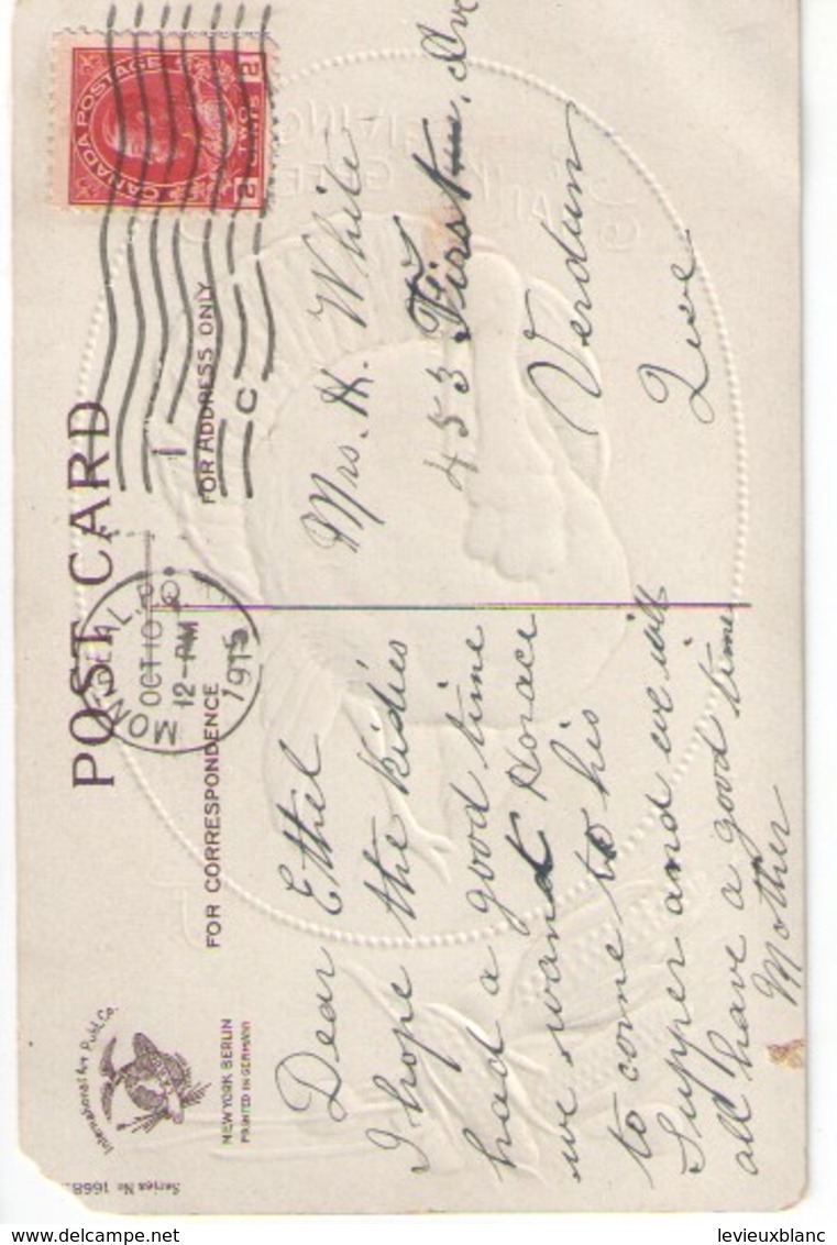 Carte Postale Ancienne De Thanks Giving /Hearty Greetings/DINDON Et Maïs/ Canada / 1915     CFA37 - Giorno Del Ringraziamento