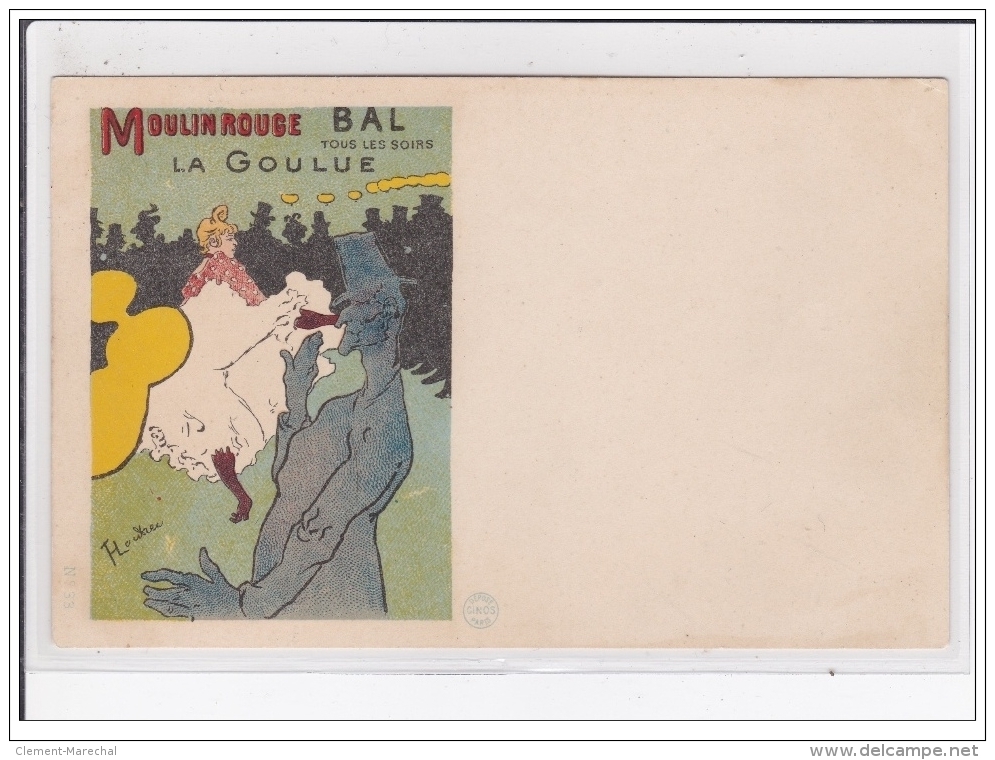 Henri De TOULOUSE LAUTREC : """"la Goulue"""" Au Moulin Rouge""""(légère Décoloration Du Papier Au Dos Et Un Petit Pli D - Andere & Zonder Classificatie