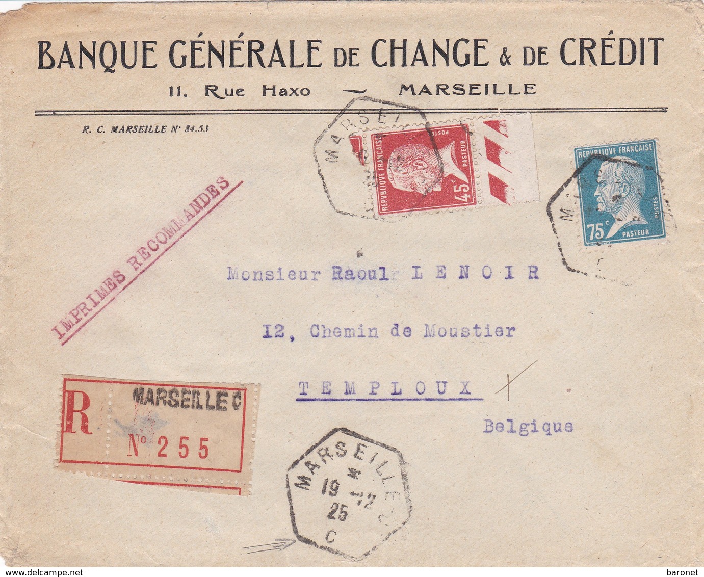 N° 175 N° 177 Pasteur S / Env Imprimé Recommandé  T.P. Ob Marseille 19 12 25 Pour Temploux Belgique - 1922-26 Pasteur