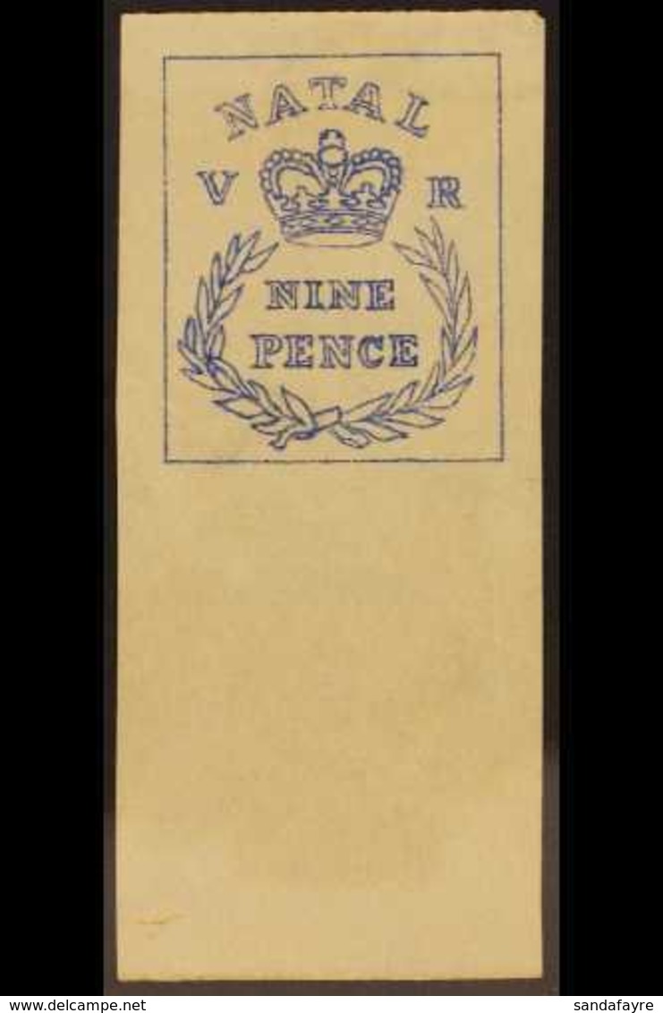 NATAL 1857 ESSAY Of The 9d Embossed Design Recess-printed In Blue On Cream Wove Paper. A Light Diagonal Bend Otherwise F - Non Classificati