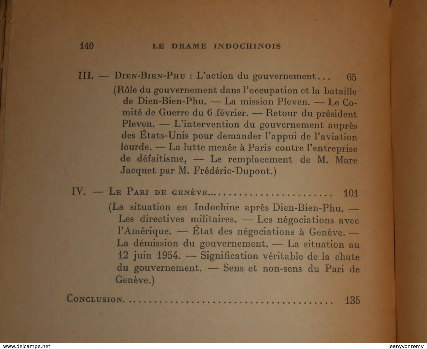 Le Drame Indochinois. De Dien Bien Phu Au Pari De Genève. Joseph Laniel. 1957. - Histoire