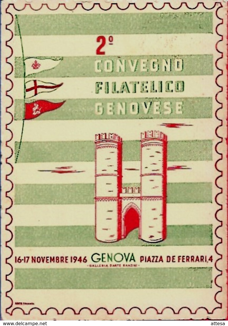 Genova 16-17 Novembre 1946 - 2° Convegno Filatelico Genovese - - Esposizioni Filateliche