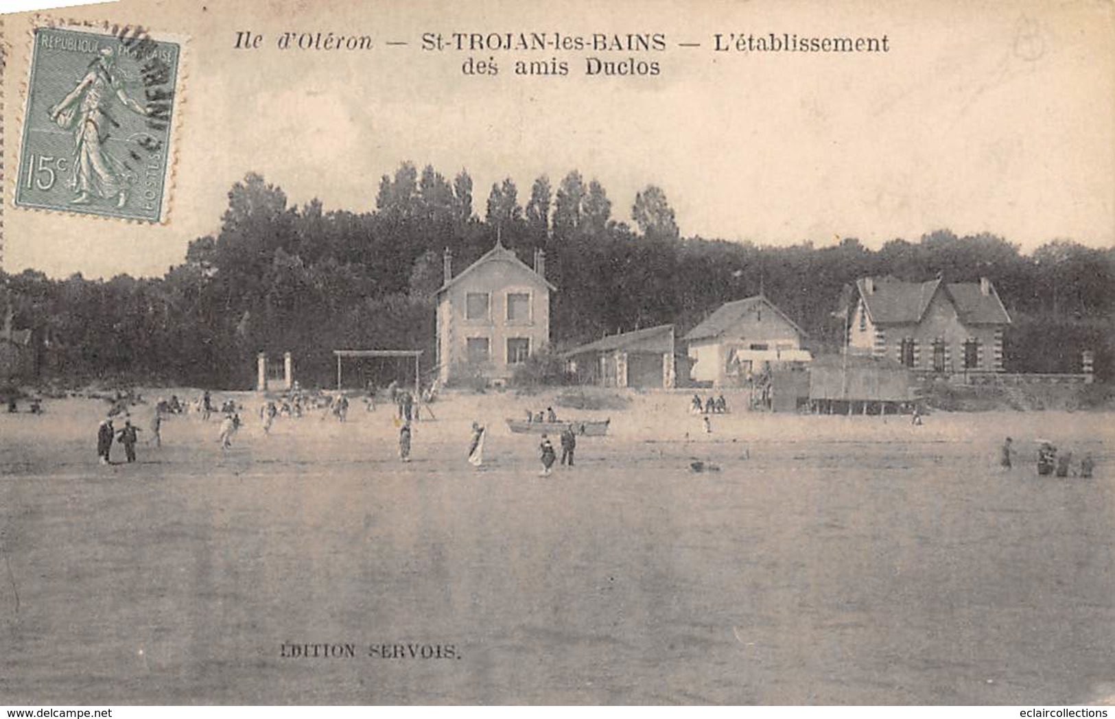 Ile D'Oléron.  St Trojan Les Bains    17      L'Etablissement Des Amis Duclos..  Edition Servois         (voir Scan) - Ile D'Oléron