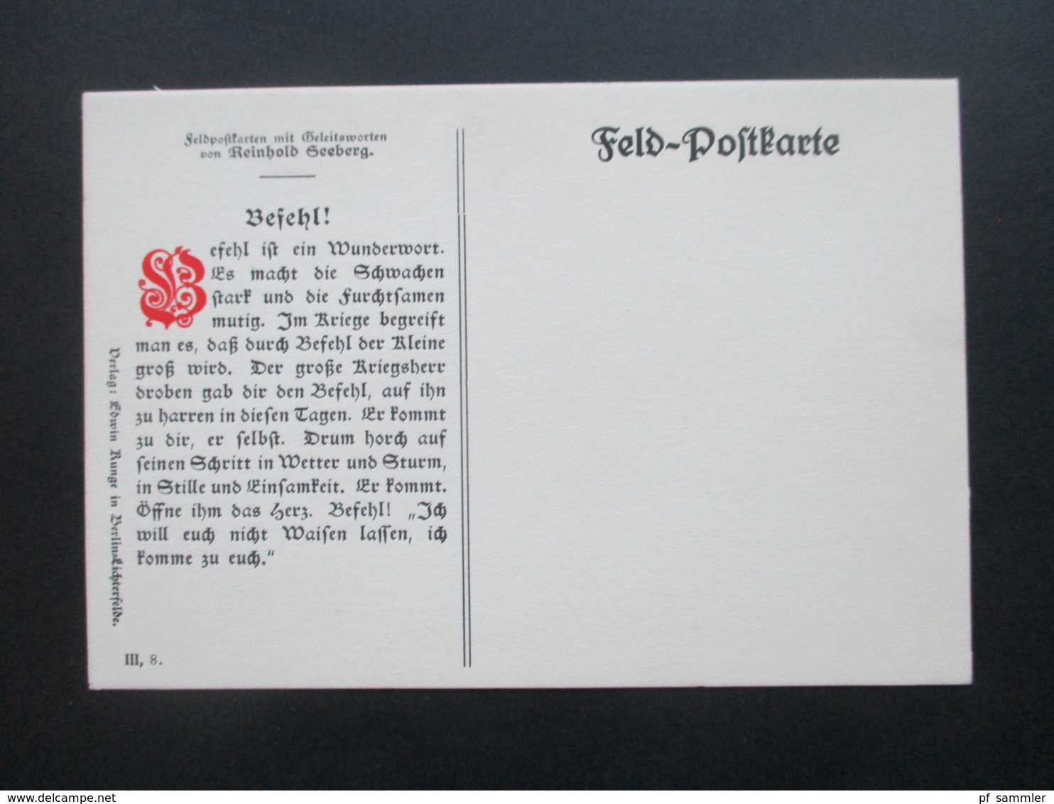 3. Reich Feldpostkarte 2.WK Geleitworte / Propaganda Von Reinhold Seeberg Befehl! Befehl Ist Ein Wunderwort.... - Briefe U. Dokumente